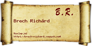 Brech Richárd névjegykártya
